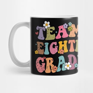 Team 8th Grade Groovy Back to School Gifts Teacher Student Mug